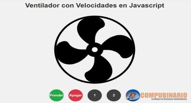 Ventilador con Velocidades en Javascript
